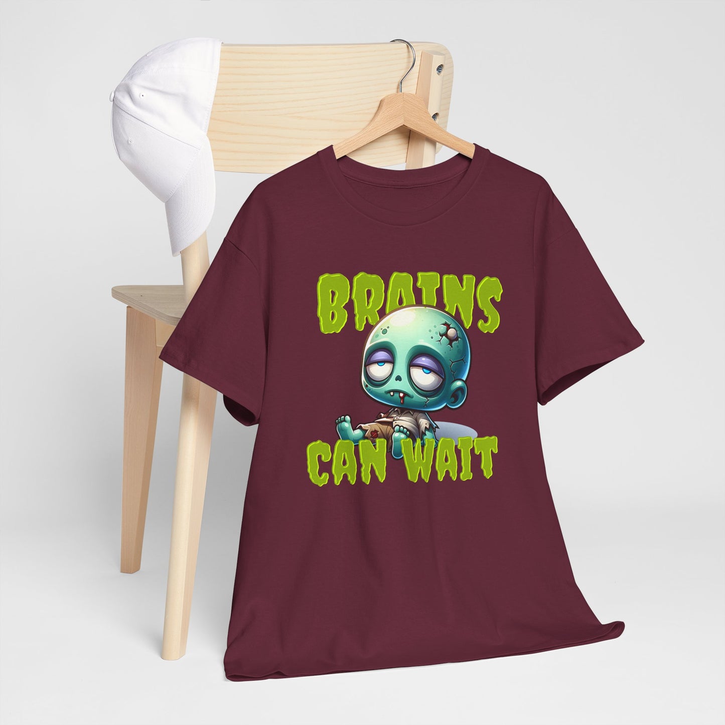 Brains Can Wait | Unisex Tee