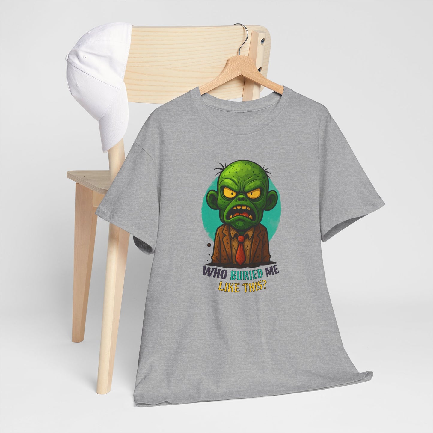 Who Buried Me Like This? | Unisex Tee