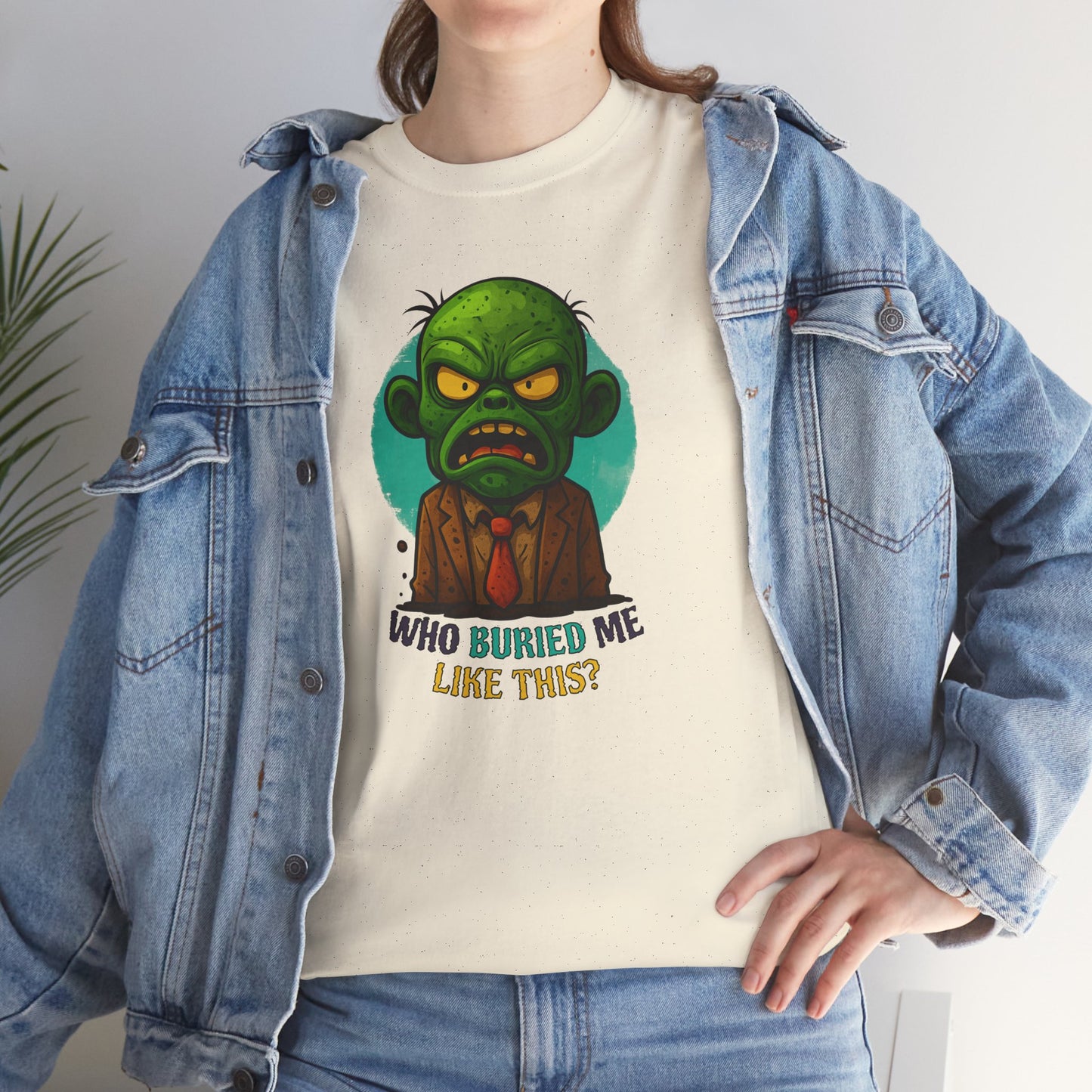 Who Buried Me Like This? | Unisex Tee