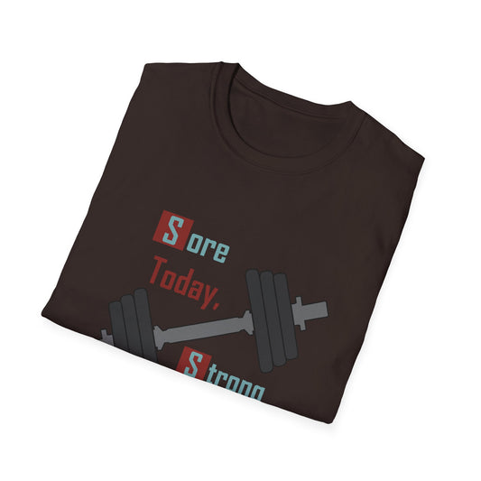 Weightlifting T-Shirt — "Sore Today, Strong Tomorrow" Motivational Gym Tee