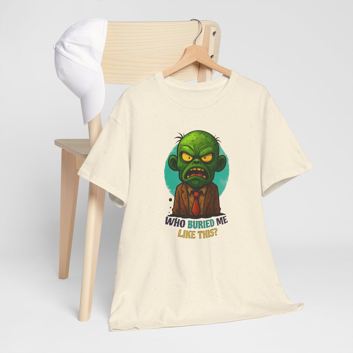 Who Buried Me Like This? | Unisex Tee