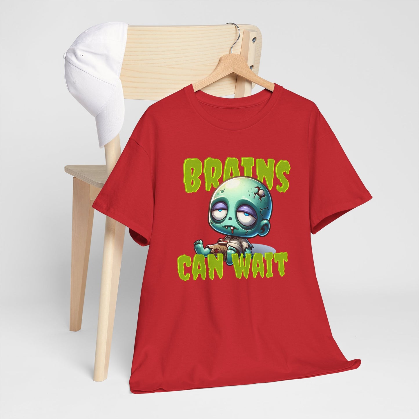 Brains Can Wait | Unisex Tee