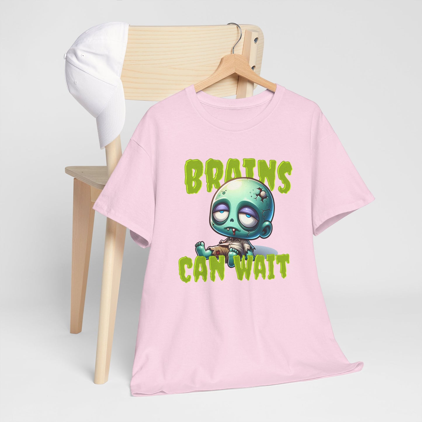 Brains Can Wait | Unisex Tee