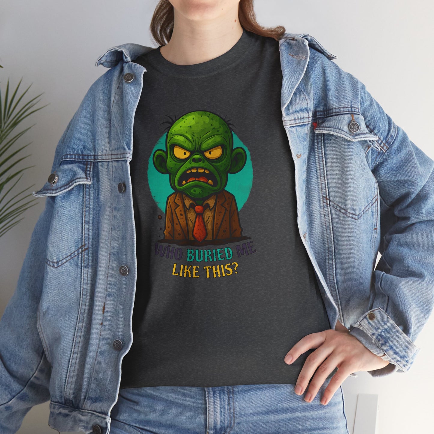 Who Buried Me Like This? | Unisex Tee
