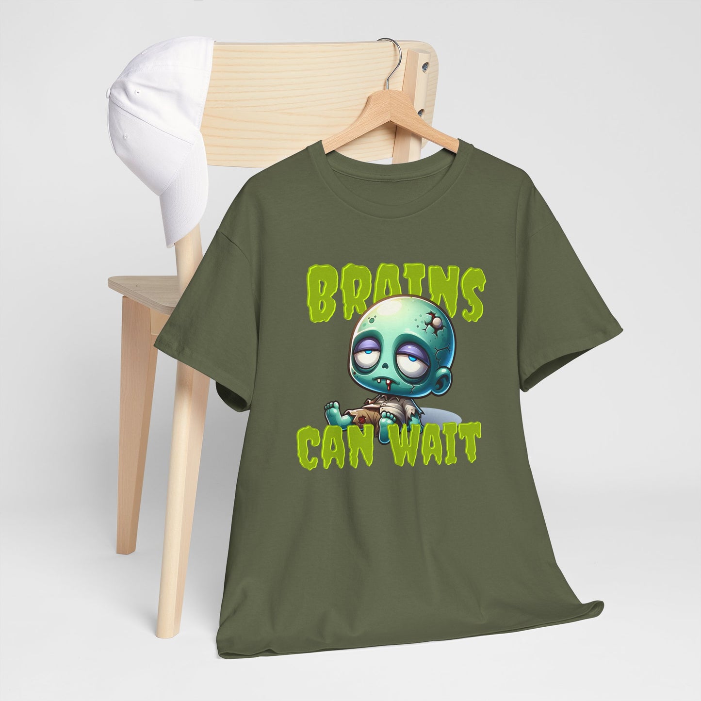 Brains Can Wait | Unisex Tee