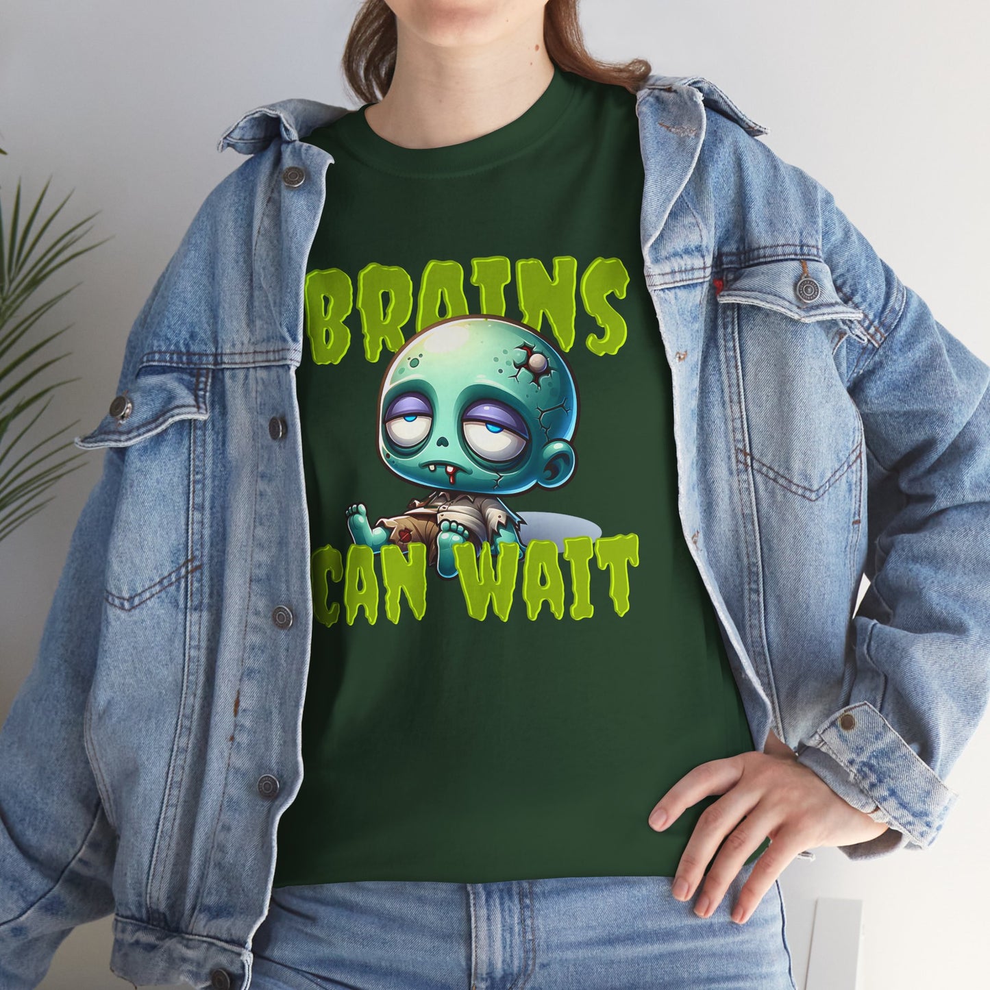 Brains Can Wait | Unisex Tee