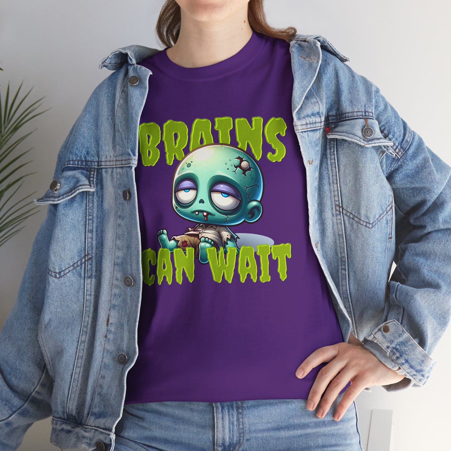 Brains Can Wait | Unisex Tee