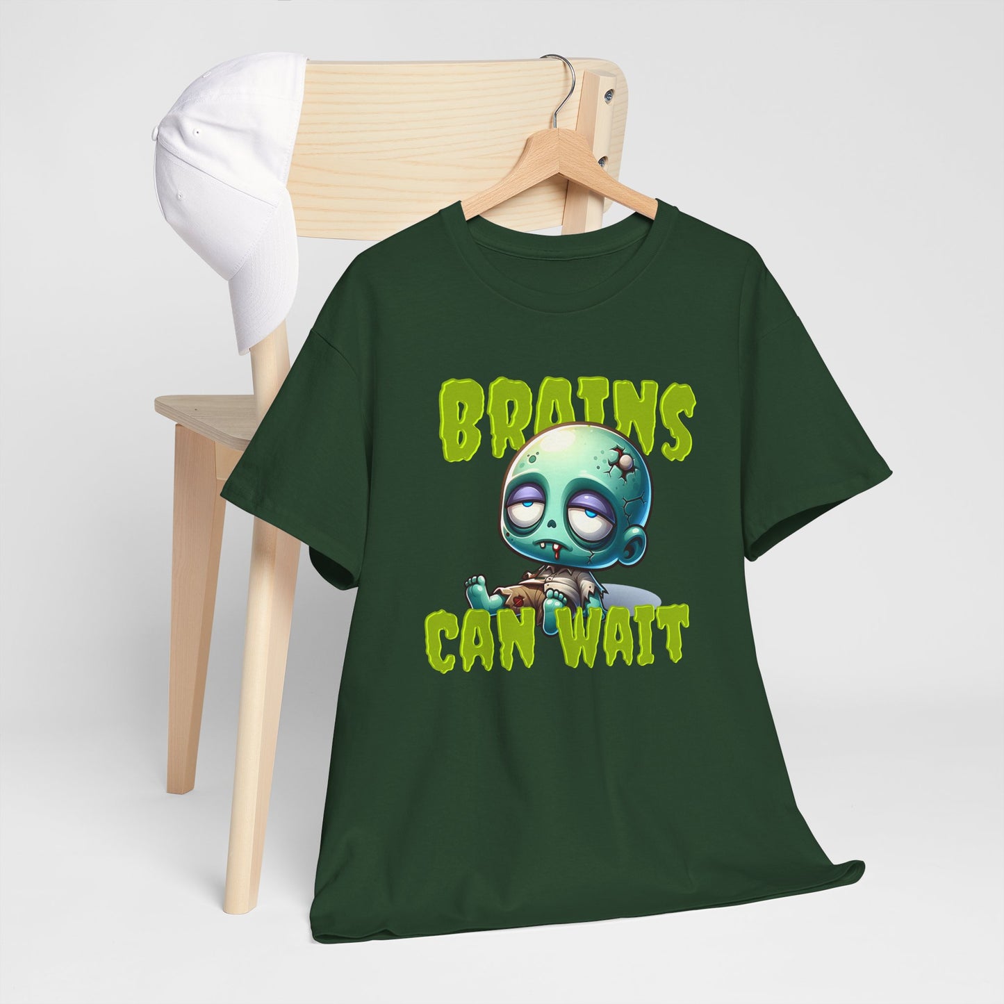 Brains Can Wait | Unisex Tee