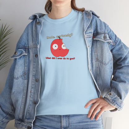 Dude seriously? | Unisex tee
