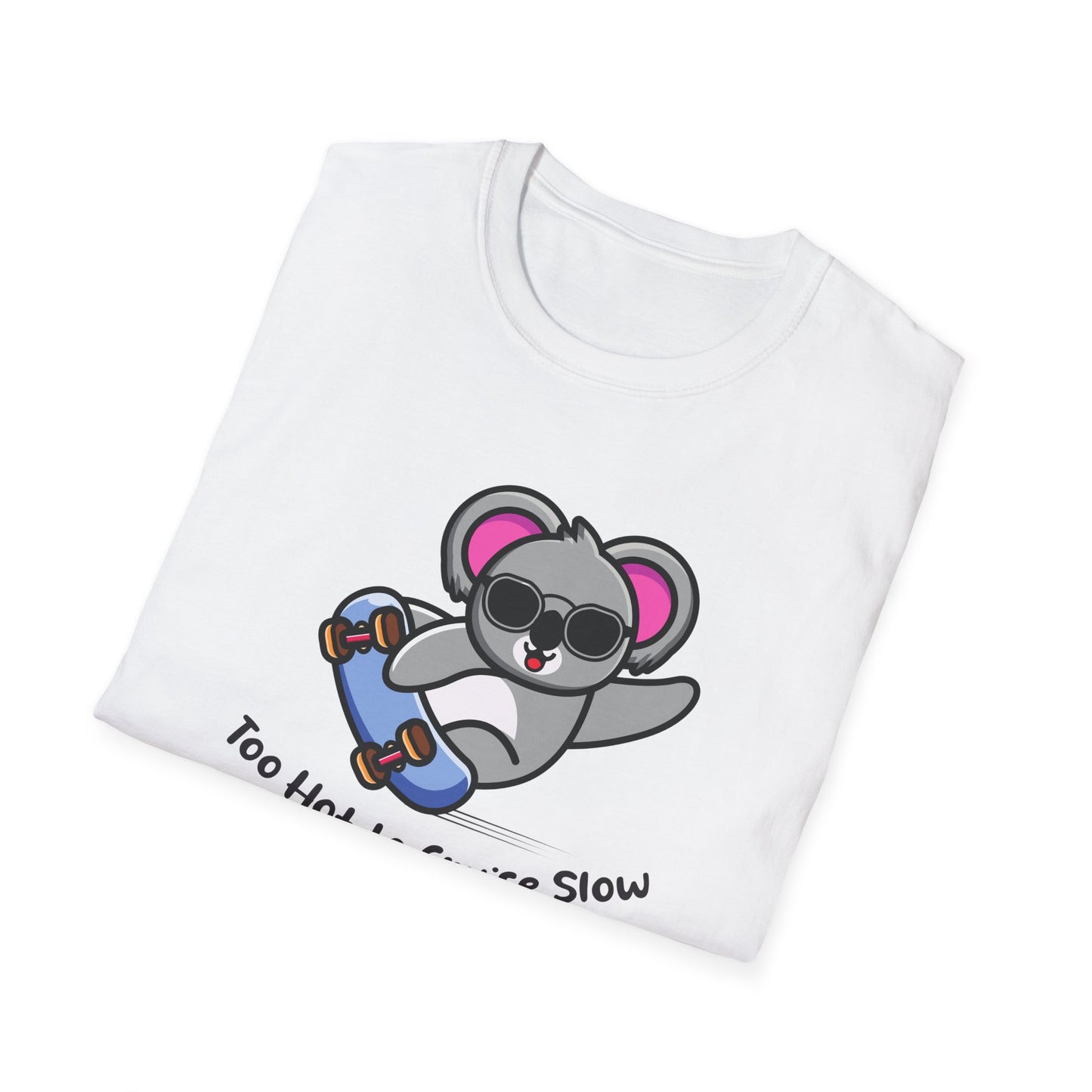 Koala Skateboard T‑Shirt — "Too Hot to Cruise Slow" Cute Skateboarder Graphic Tee
