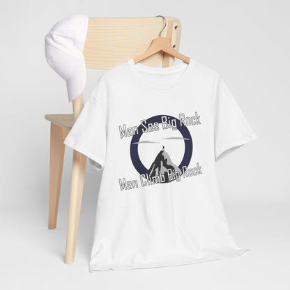 Man see big rock | Unisex tee