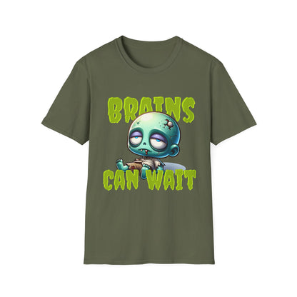 Brains Can Wait | Unisex Tee