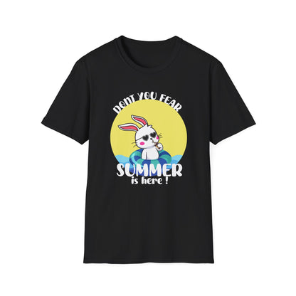 Summer Bunny T-Shirt — "Don’t You Fear, Summer Is Here!" Cute Beach Rabbit Graphic Tee