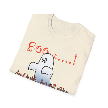 Ghost Graphic T-Shirt — “Boo…! Dead Inside, But Still Smiling” Halloween Tee