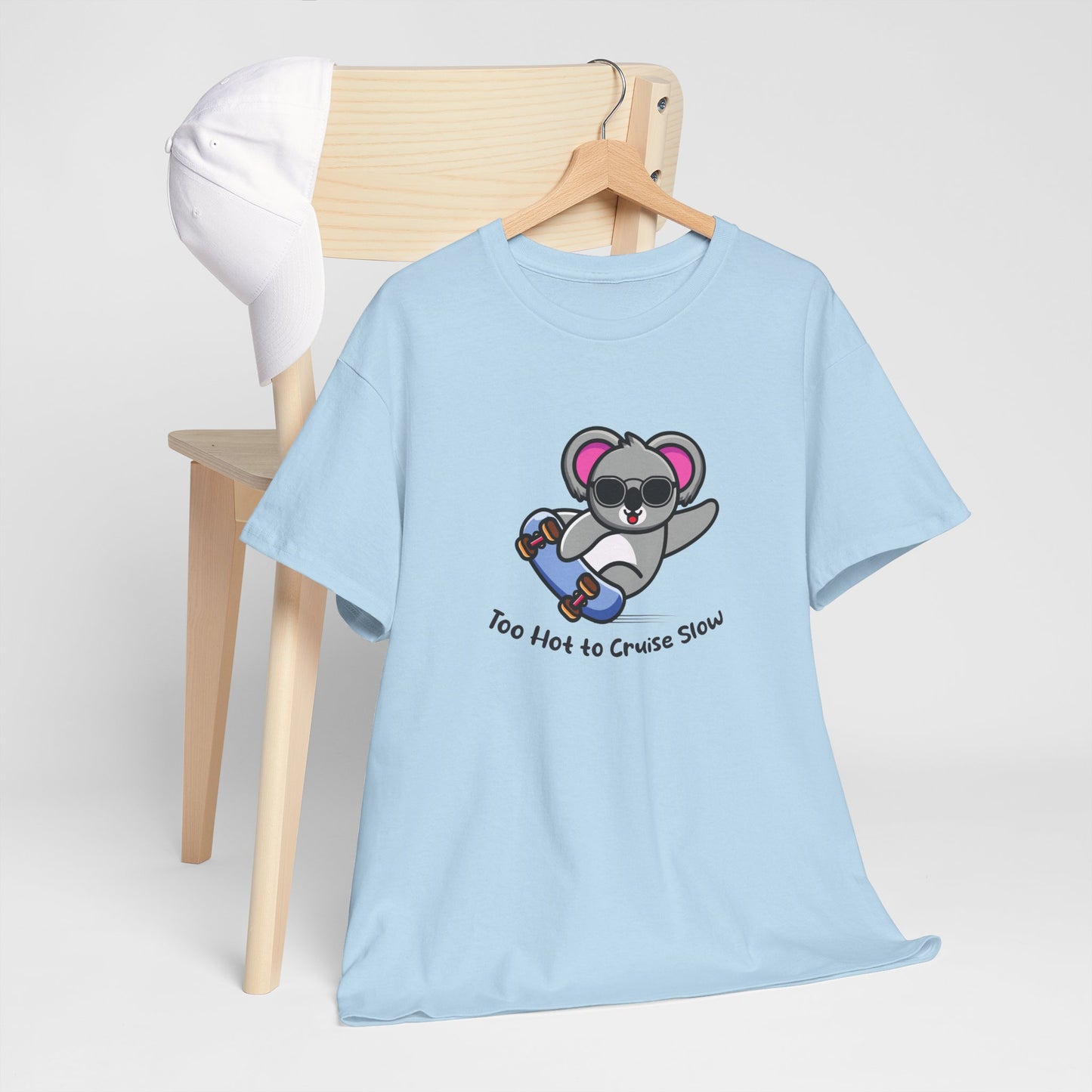 Too Hot To Cruise Slow | Unisex tee