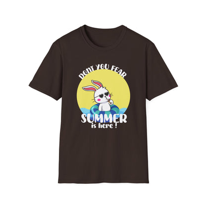 Summer Bunny T-Shirt — "Don’t You Fear, Summer Is Here!" Cute Beach Rabbit Graphic Tee