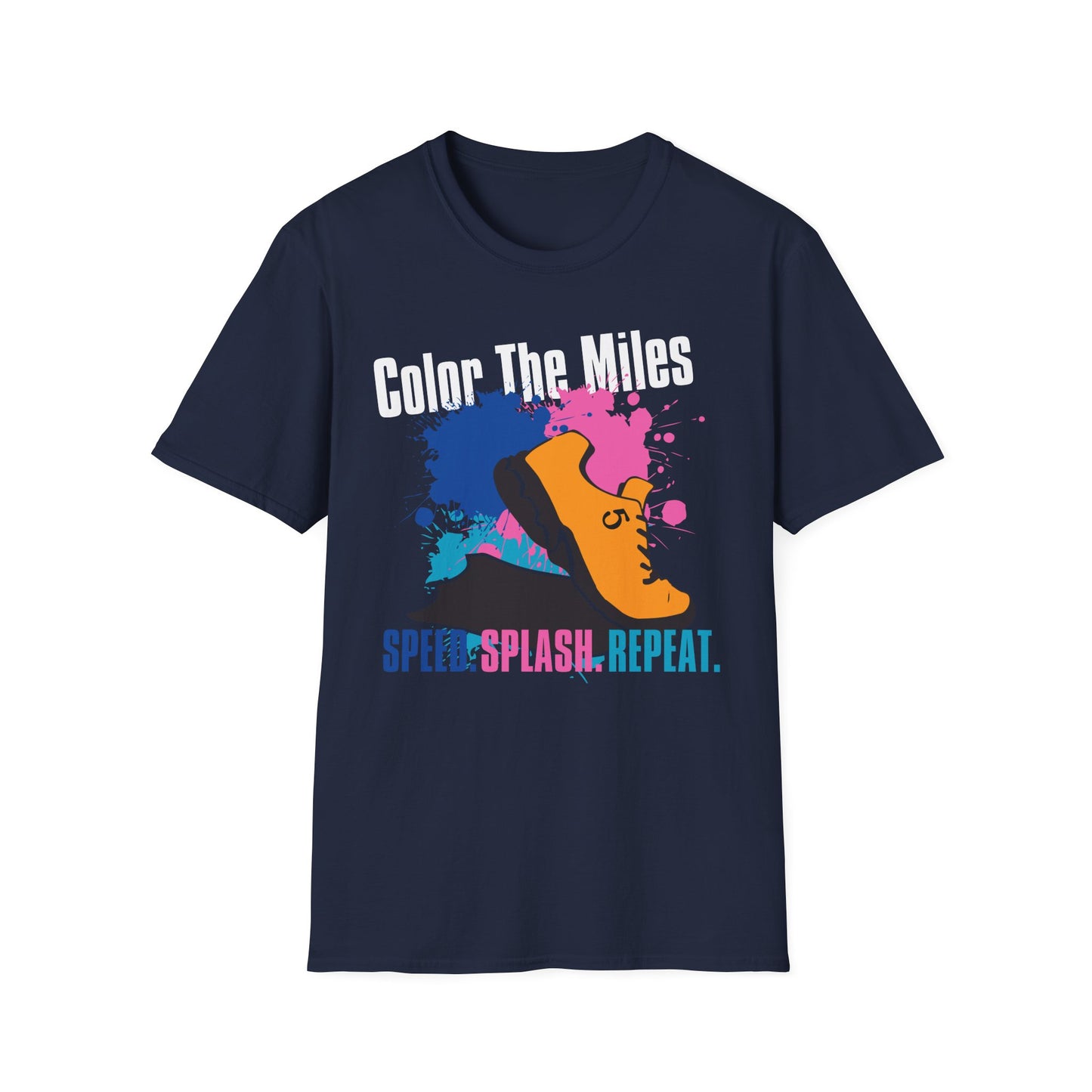 Color The Miles Running T-Shirt — "Speed. Splash. Repeat."