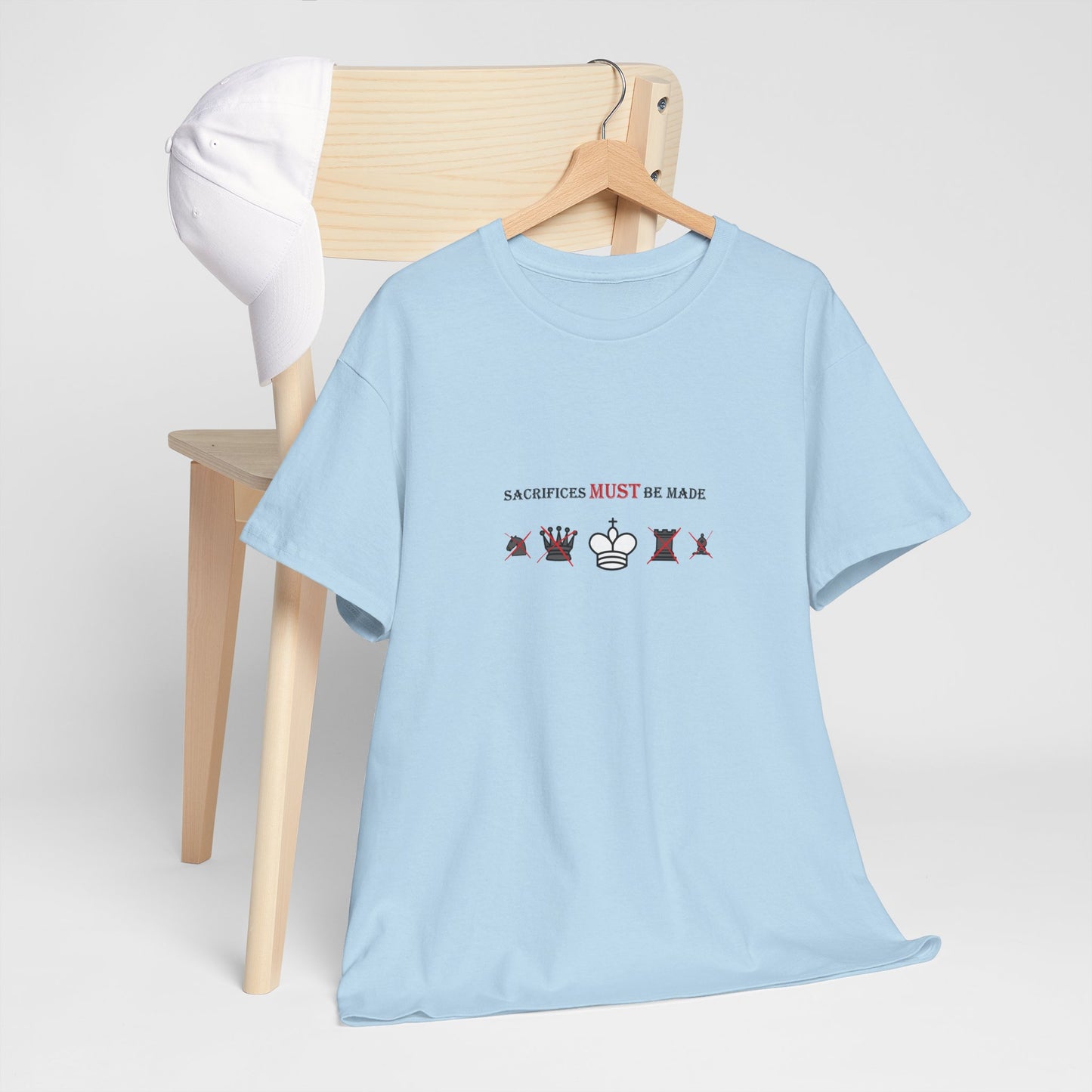 Sacrifices Must Be Made | Unisex tee