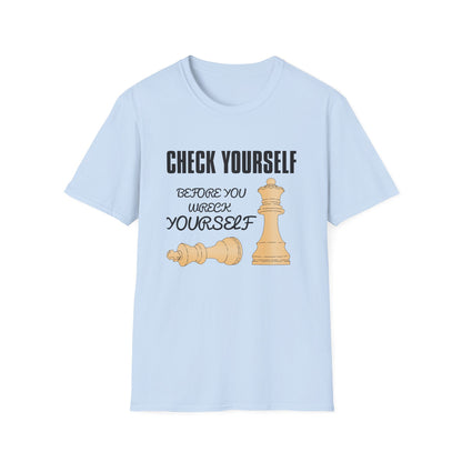 Chess T-Shirt — "Check Yourself Before You Wreck Yourself" Graphic Tee