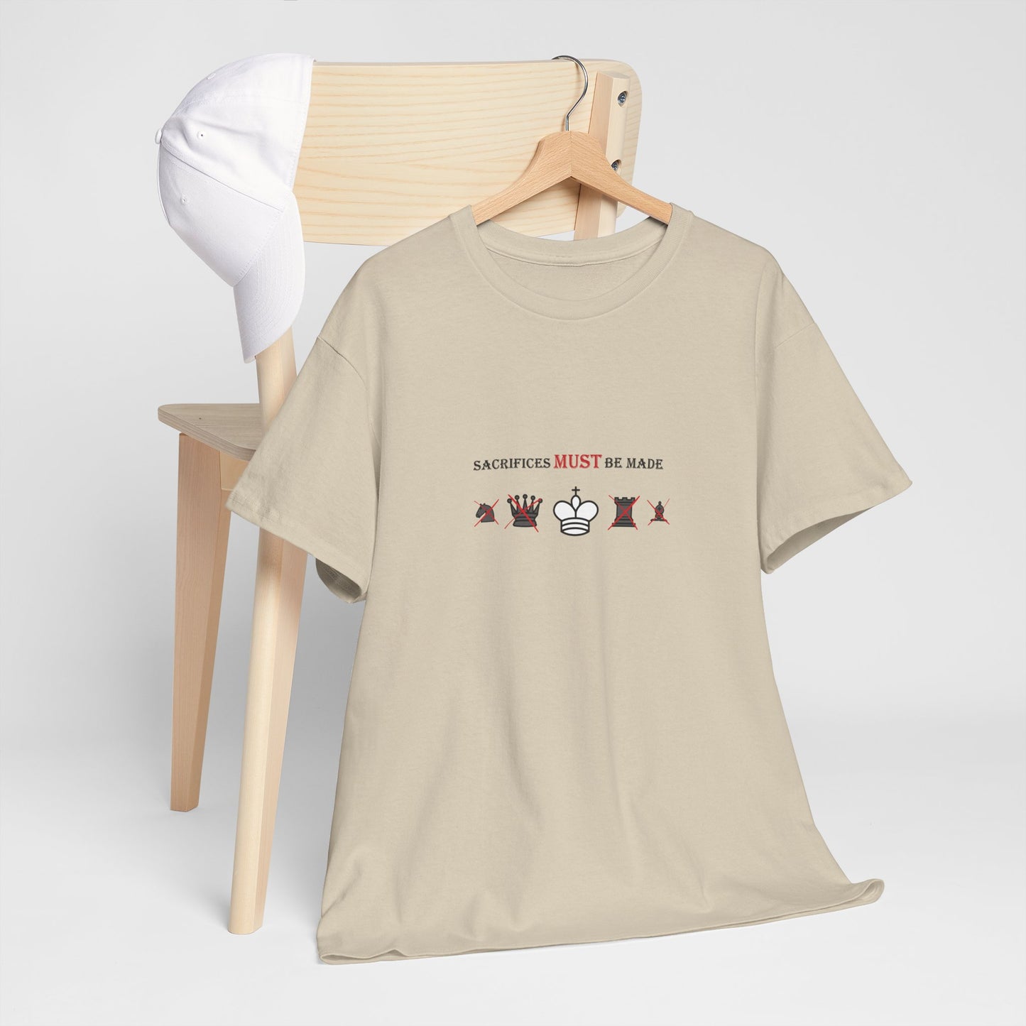 Sacrifices Must Be Made | Unisex tee