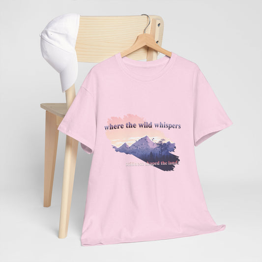 Where the wild whispers | Unisex tee
