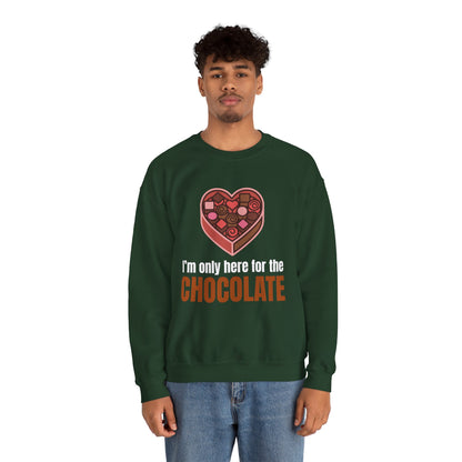 I'm Only Here for the Chocolate | Sweatshirt