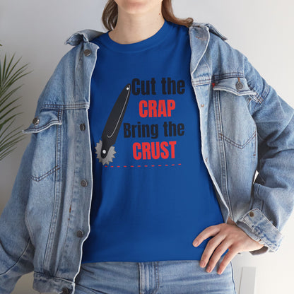 Cut the Crap! | Unisex tee