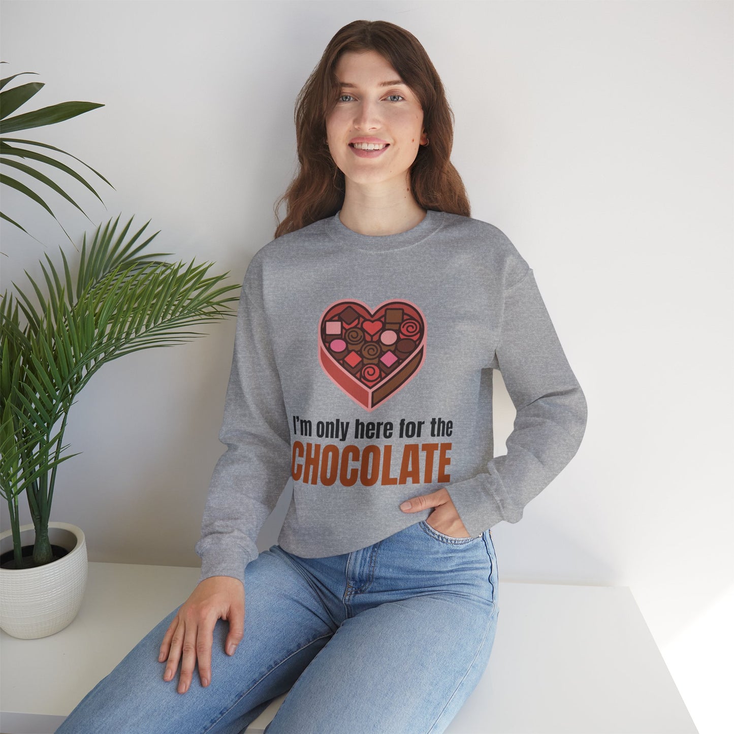 I'm Only Here for the Chocolate | Sweatshirt