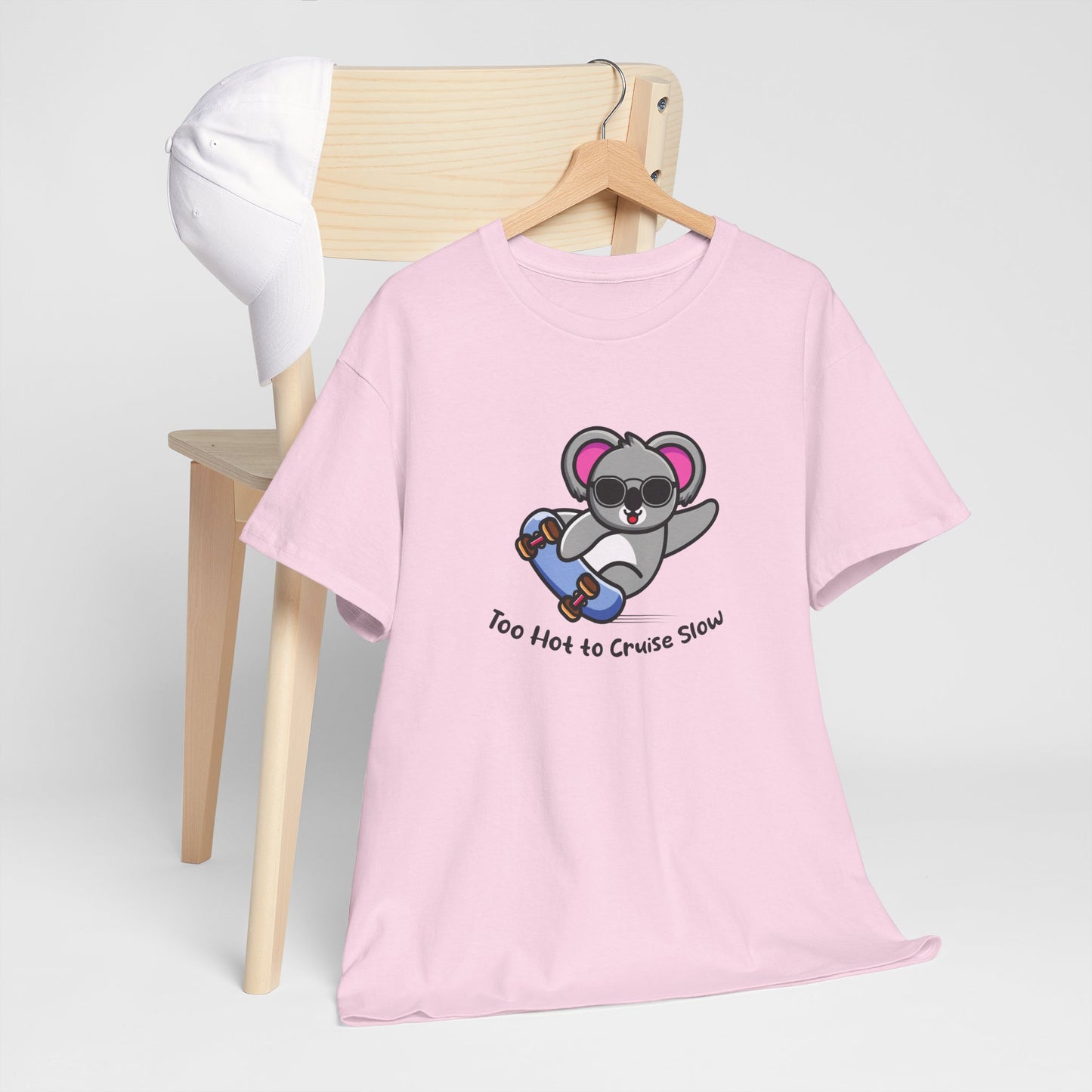 Too Hot To Cruise Slow | Unisex tee