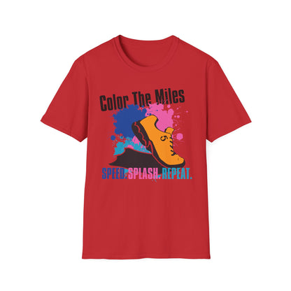 Color The Miles Running T-Shirt — "Speed. Splash. Repeat."