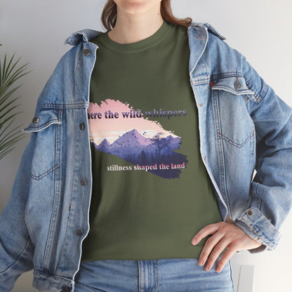 Where the wild whispers | Unisex tee