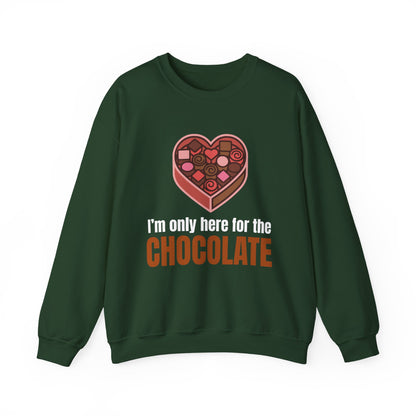 I'm Only Here for the Chocolate | Sweatshirt