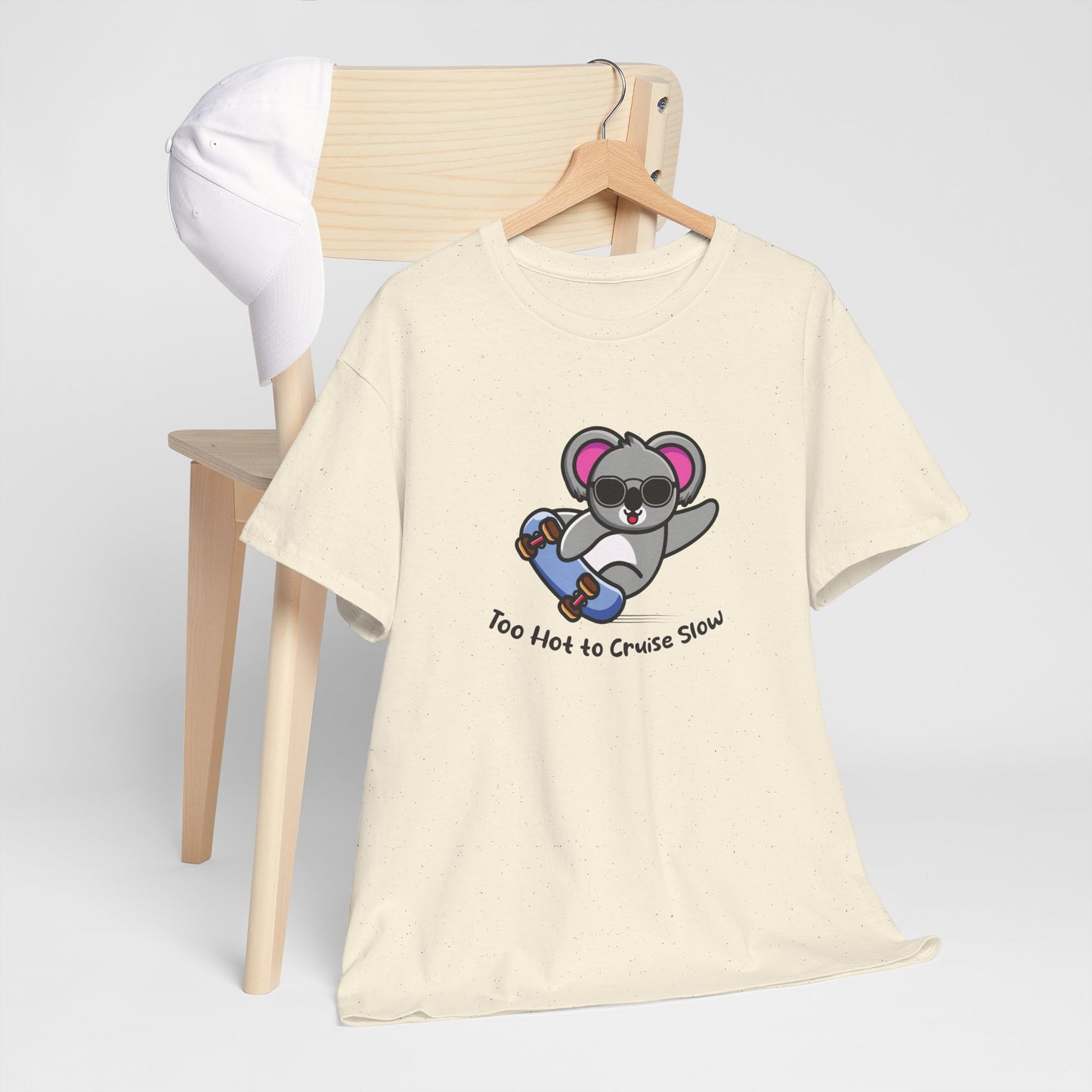 Too Hot To Cruise Slow | Unisex tee