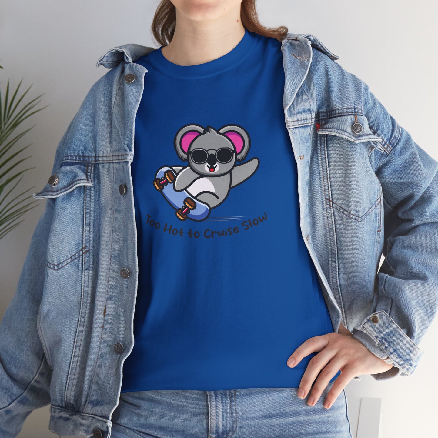 Too Hot To Cruise Slow | Unisex tee