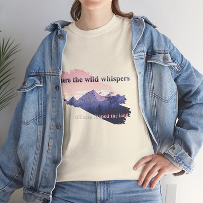 Where the wild whispers | Unisex tee
