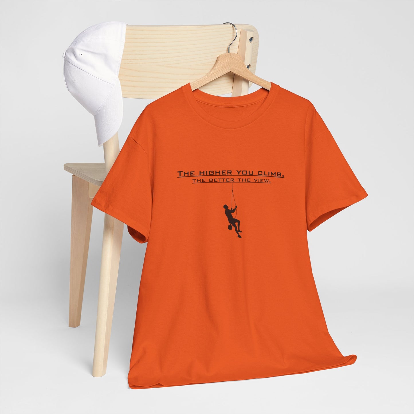 The Higher You Climb | Unisex tee