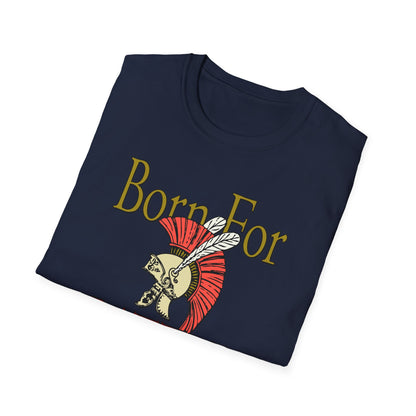 Born For Battle T-Shirt — Spartan Helmet Warrior Graphic Tee