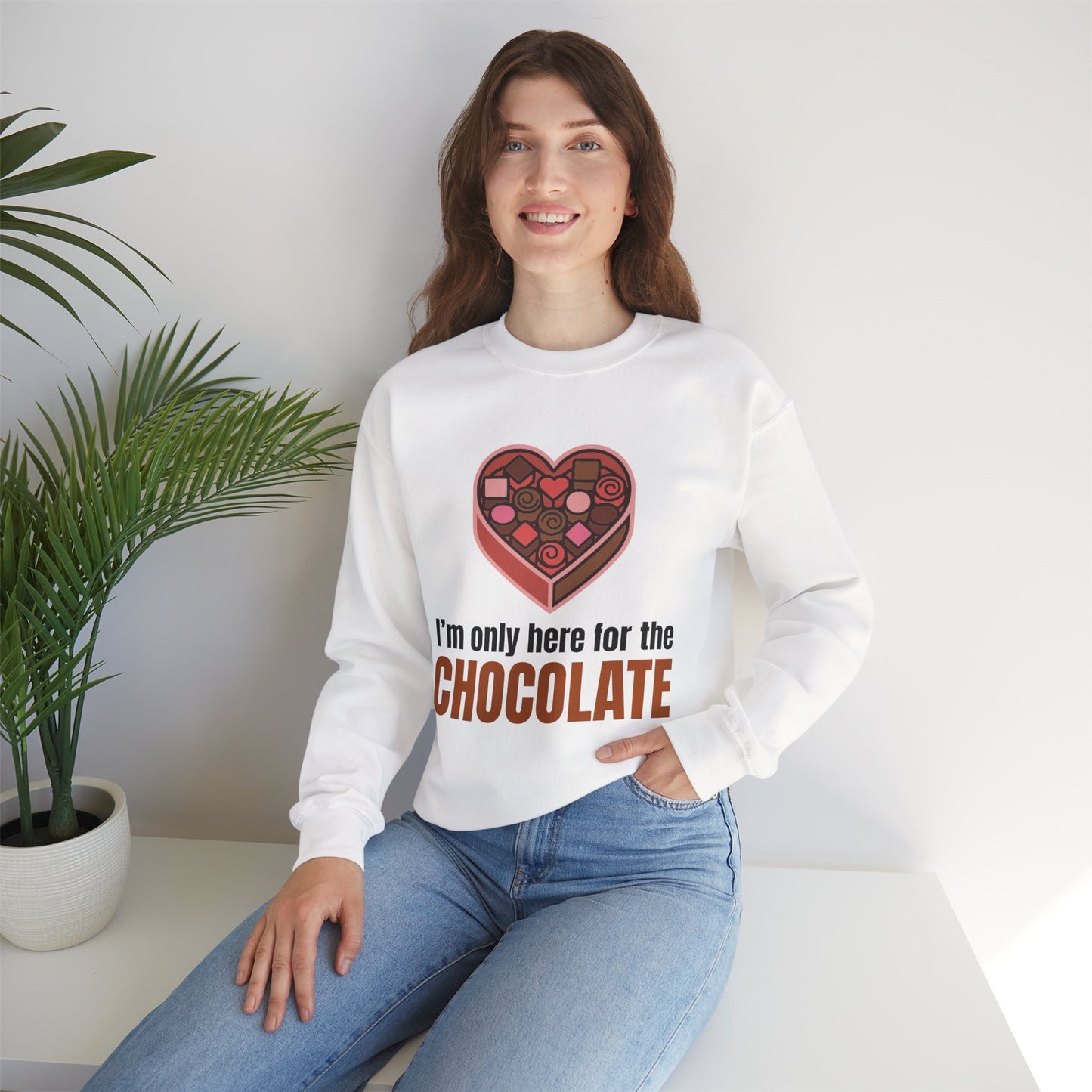 I'm Only Here for the Chocolate | Sweatshirt