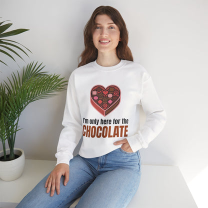 I'm Only Here for the Chocolate | Sweatshirt