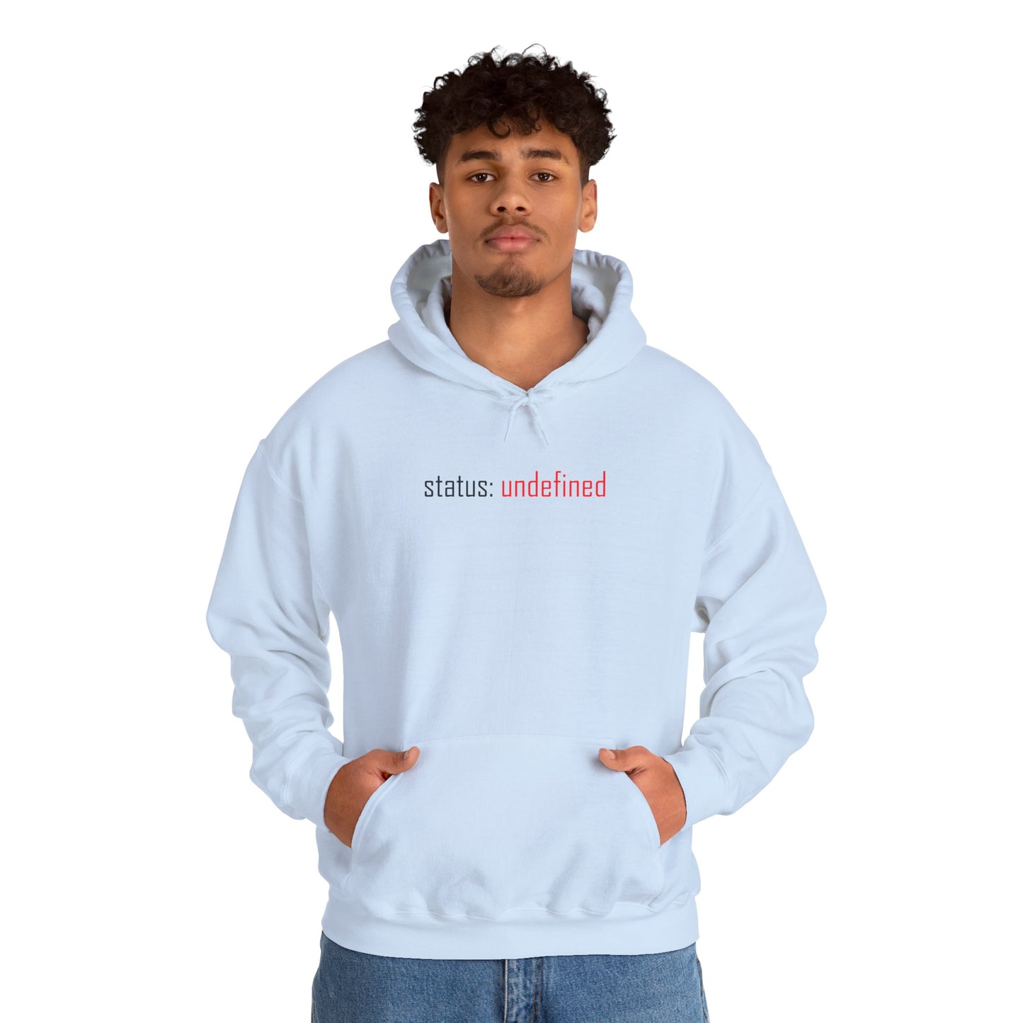Undefined Status Hoodie - Modern Tech-Inspired Sweatshirt, Unique Gift for Tech Lovers, Casual Wear, Streetwear Style, Cozy Layering