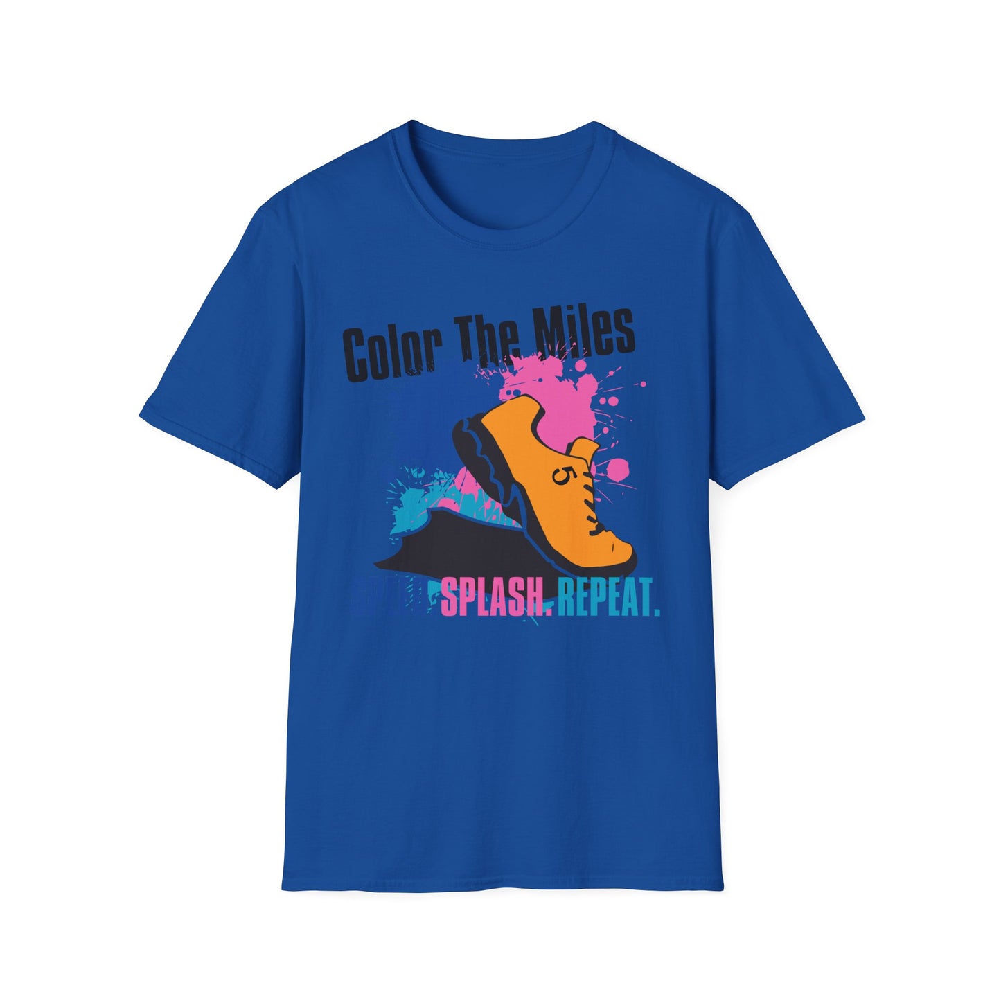 Color The Miles Running T-Shirt — "Speed. Splash. Repeat."