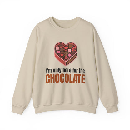I'm Only Here for the Chocolate | Sweatshirt