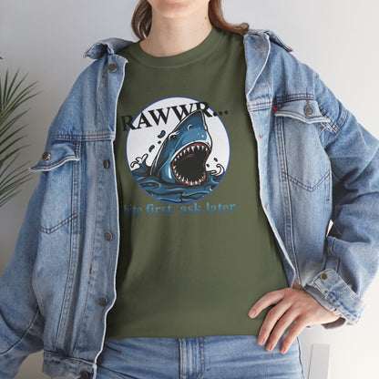 Bite First, Ask Later! | Unisex tee