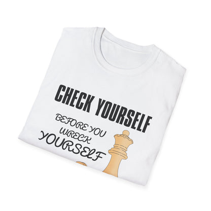 Chess T-Shirt — "Check Yourself Before You Wreck Yourself" Graphic Tee