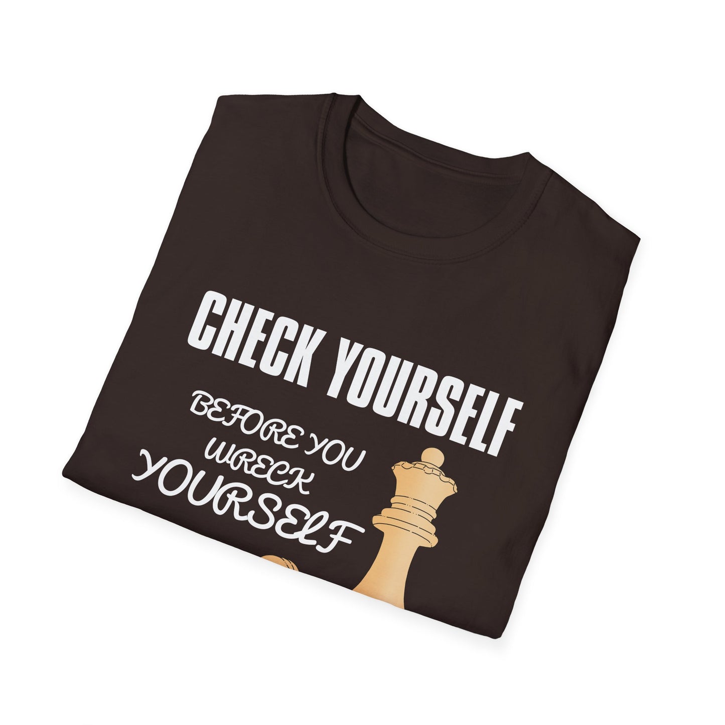Chess T-Shirt — "Check Yourself Before You Wreck Yourself" Graphic Tee