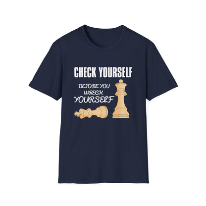 Chess T-Shirt — "Check Yourself Before You Wreck Yourself" Graphic Tee