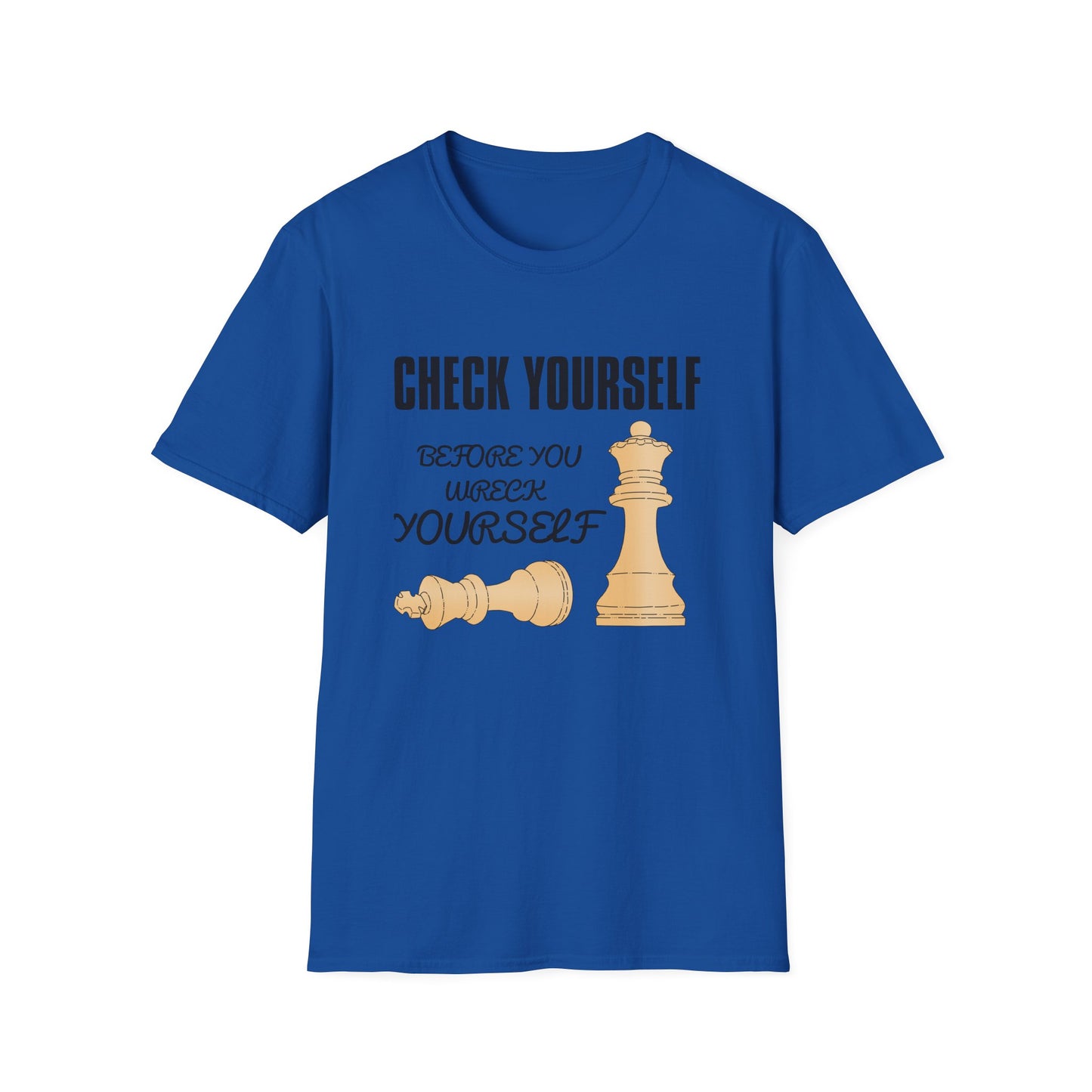Chess T-Shirt — "Check Yourself Before You Wreck Yourself" Graphic Tee