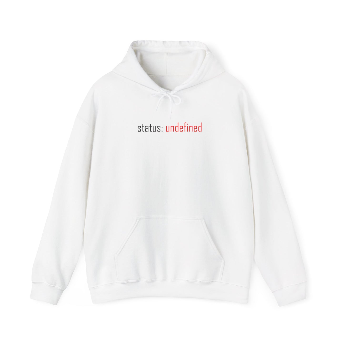 Undefined Status Hoodie - Modern Tech-Inspired Sweatshirt, Unique Gift for Tech Lovers, Casual Wear, Streetwear Style, Cozy Layering