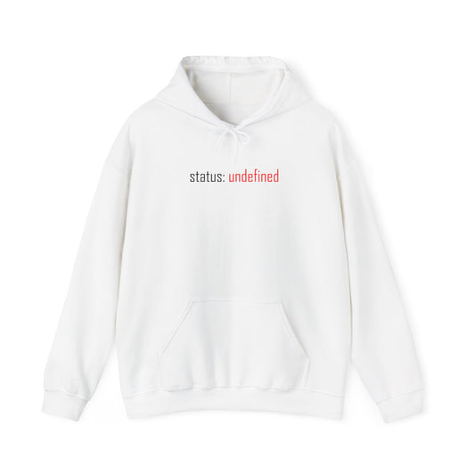 Undefined Status Hoodie - Modern Tech-Inspired Sweatshirt, Unique Gift for Tech Lovers, Casual Wear, Streetwear Style, Cozy Layering