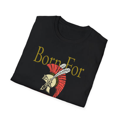 Born For Battle T-Shirt — Spartan Helmet Warrior Graphic Tee